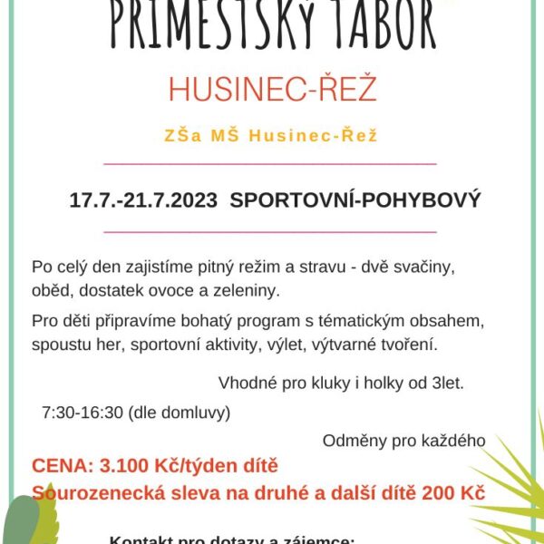 Přihlašování na příměstský tábor v Husinci-Řeži spuštěno!